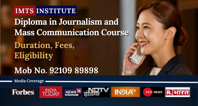 Diploma in Journalism and Mass Communication Course
