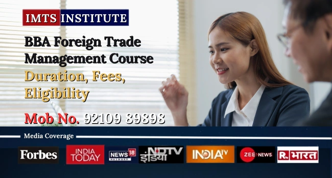 BBA Foreign Trade Management Course